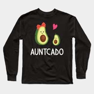 Auntcado Avocados Dancing Happy Day To Uncle Niece Nephew Long Sleeve T-Shirt